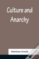 Culture And Anarchy