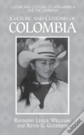 Culture And Customs Of Colombia