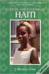 Culture And Customs Of Haiti