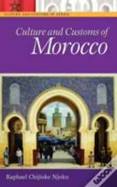 Culture And Customs Of Morocco