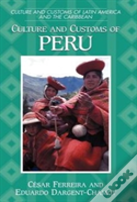 Culture And Customs Of Peru