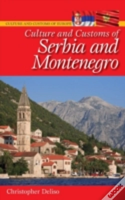 Capa do artigo Culture And Customs Of Serbia And Montenegro