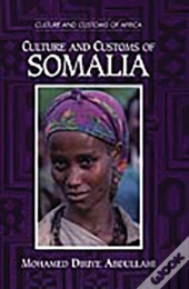 Culture And Customs Of Somalia