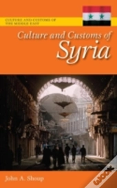 Culture And Customs Of Syria