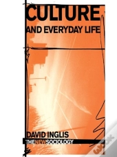 Culture And Everyday Life