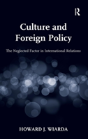 Culture And Foreign Policy - Preview