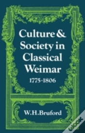 Capa do artigo Culture And Society In Classical Weimar 1775â€“1806