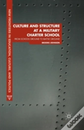 Culture And Structure At A Military Charter School