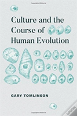 Capa do artigo Culture And The Course Of Human Evolution