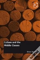 Culture And The Middle Classes
