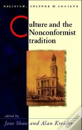Culture And The Nonconformist Tradition