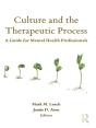 Culture And The Therapeutic Process - Preview