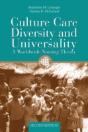 Culture Care Diversity & Universality: A Worldwide Nursing Theory - Preview