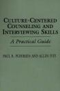 Culture-Centered Counseling And Interviewing Skills - Preview