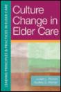 Culture Change In Elder Care - Preview
