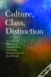 Culture, Class, Distinction