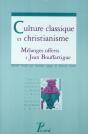 Culture Classique Et Christianisme ; Mélanges Offerts À Jean Bouffartigues - Preview