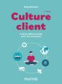 Culture Client : L'Ultime Différenciation Entre Les Entreprises - Preview