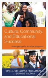 Culture, Community, And Educational Success
