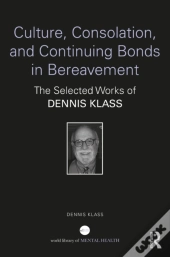 Culture, Consolation, And Continuing Bonds In Bereavement