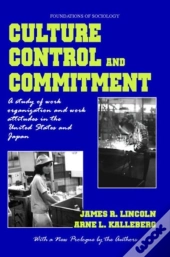 Culture, Control And Commitment