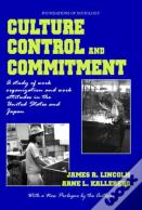 Culture, Control And Commitment