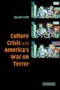 Culture, Crisis And America'S War On Terror - Preview