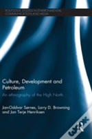 Culture, Development And Petroleum