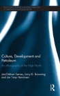 Culture, Development And Petroleum - Preview
