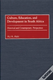 Culture, Education, And Development In South Africa