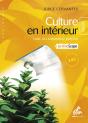 Culture En Interieur Ne 2011 Basic Edition - L'Abc Du  Jardinage Indoor - Preview