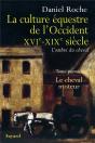 Culture Équestre En Occident ; De La Renaissance Au Xix Siècle - Preview