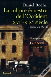 Capa do artigo Culture Équestre En Occident ; De La Renaissance Au Xix Siècle