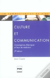 Capa do artigo Culture Et Communication ; Convergences Théoriques Et Lieux De Médiation (2e Édition)