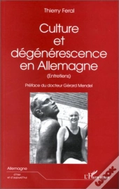 Culture Et Degenerescence En Allemagne
