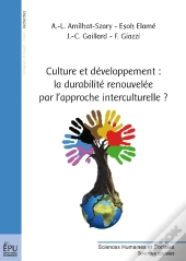 Culture Et Développement : La Durabilité Renouvelée Par L'Approche Interculturelle ?