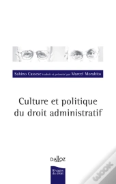 Culture Et Politique Du Droit Administratif