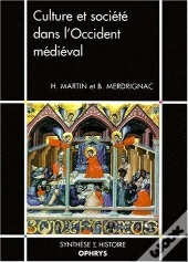 Culture Et Société Dans L'Occident Médiéval