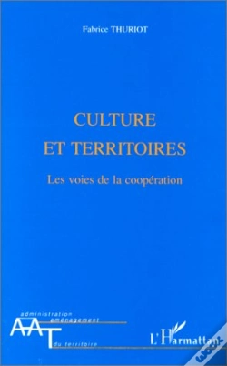 Capa do artigo Culture Et Territoires ; Les Voies De La Coopération