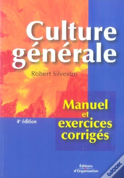 Capa do artigo Culture Generale. Manuel Et Exercices Corriges (4e Editeur)