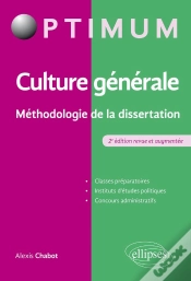 Capa do artigo Culture Générale ; Méthodologie De La Dissertation (2e Édition)