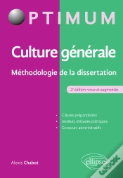 Capa do artigo Culture Générale - Méthodologie De La Dissertation - 2e Édition Revue Et Augmentée
