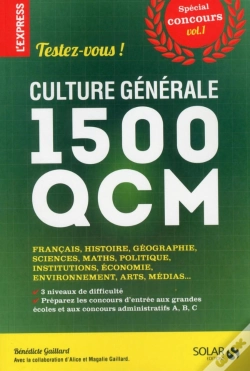 Capa do artigo Culture Générale ; Testez-Vous ! 1500 Qcm Tome 1