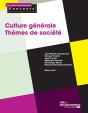 Culture Générale - Thèmes De Société - Édition 2017 - Preview
