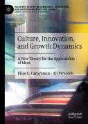 Culture, Innovation, And Growth Dynamics
