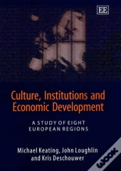 Culture, Institutions And Economic Development