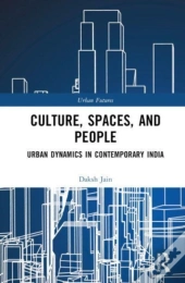 Culture, Spaces, And People
