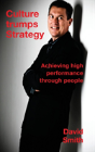 Culture Trumps Strategy: Achieving High Performance Through People - Preview