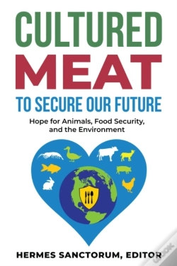 Capa do artigo Cultured Meat To Secure Our Future