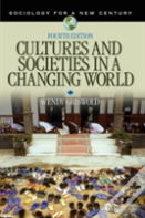 Cultures And Societies In A Changing World